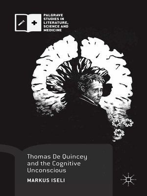 cover image of Thomas De Quincey and the Cognitive Unconscious